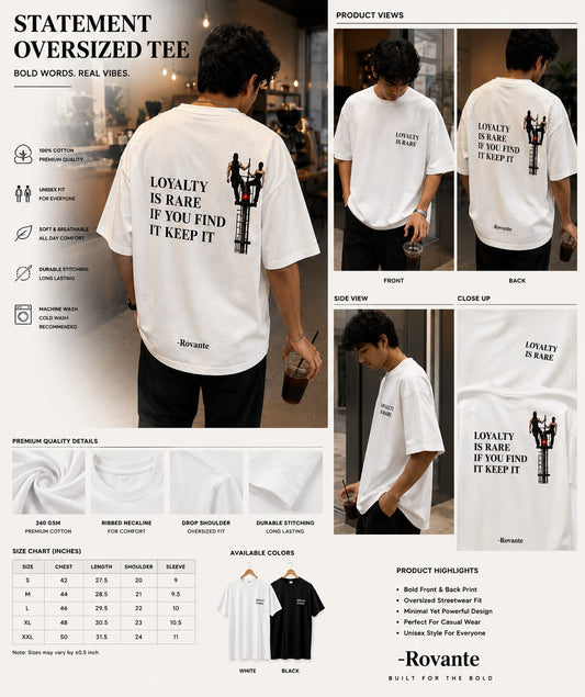 Rovante Loyalty Is Rare Oversized T-Shirt – Premium 240 GSM Cotton Streetwear Tee